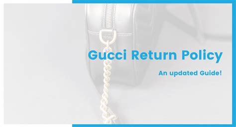 gucci return policy 14 days|gucci return policy shoes.